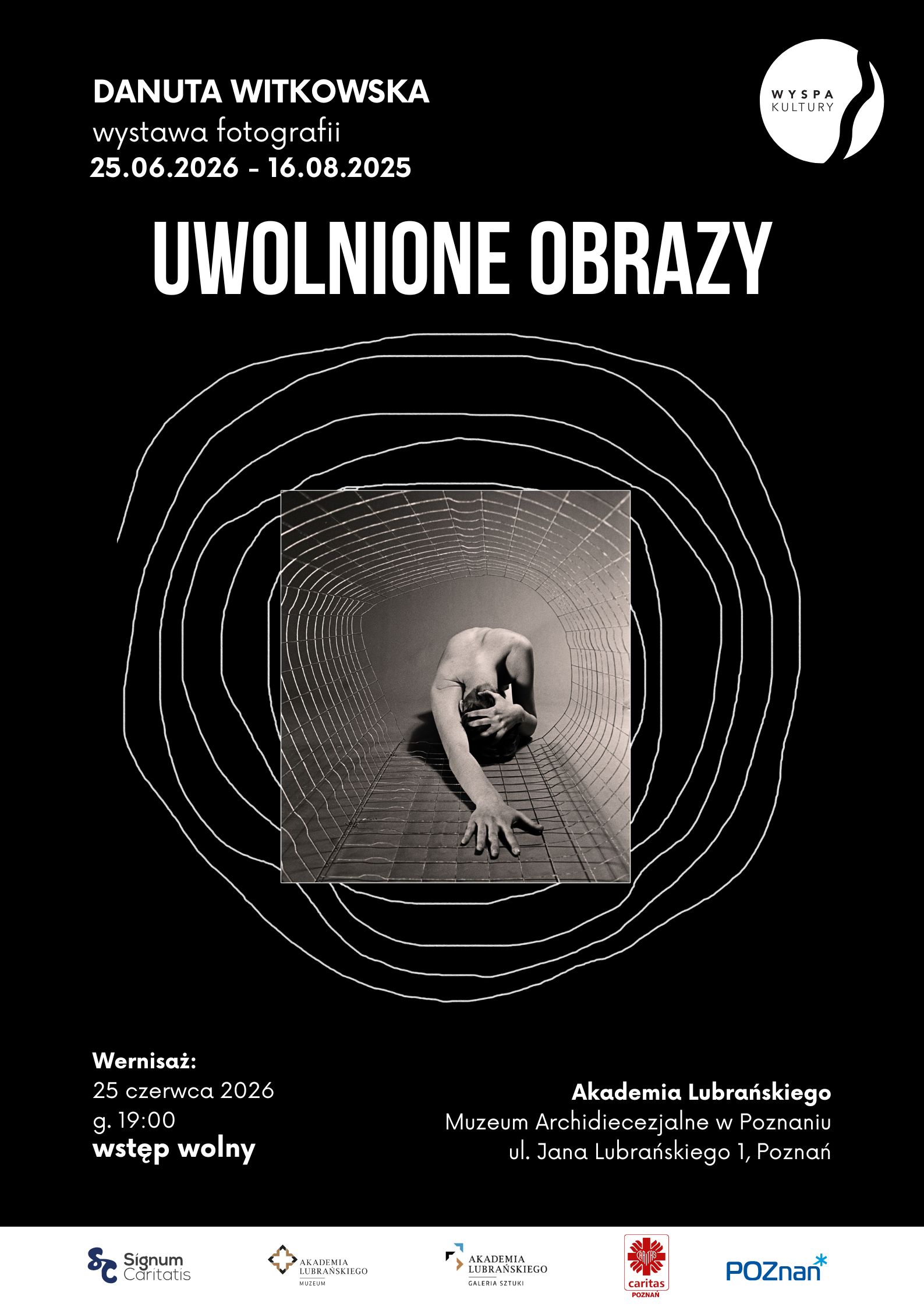 Danuta Witkowska - Uwolnione Obrazy - wystawa fotografii